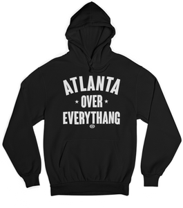 Atlanta Over Everything
